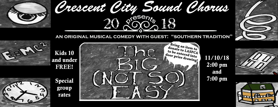 Crescent City Sound Chorus presents The Big (Not So) Easy - Fall Show - 2:00 pm